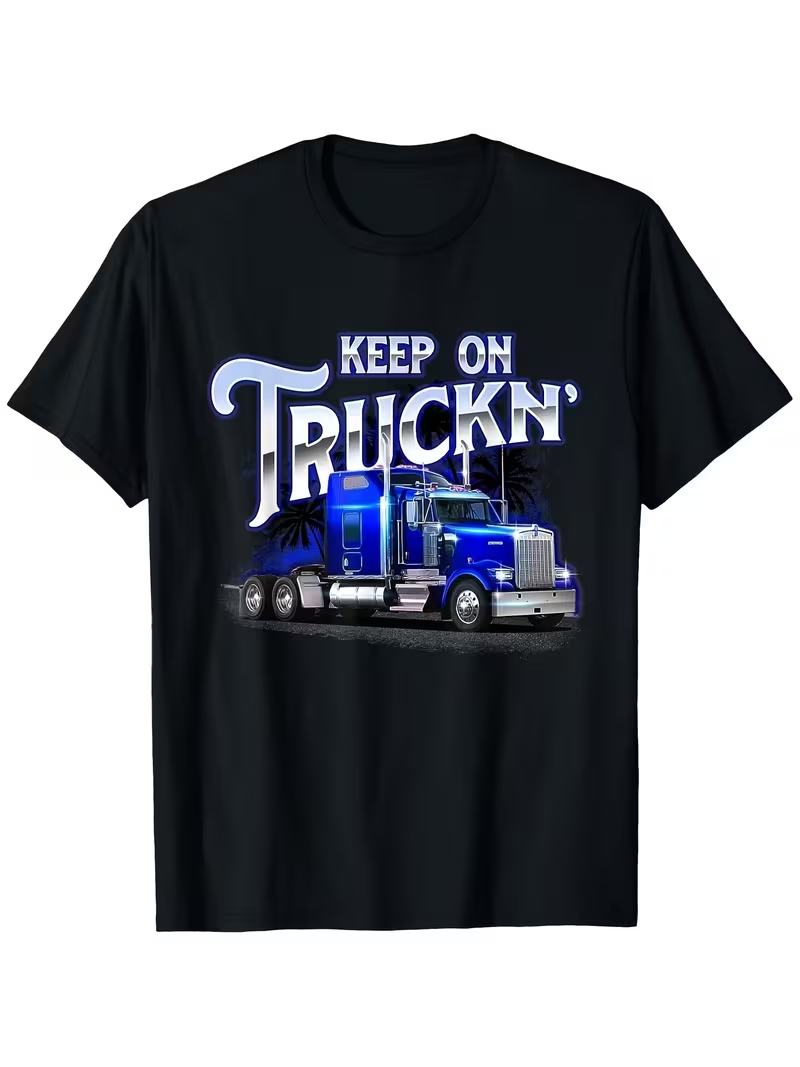 Keep On Truckn Trucker T-Shirt – Unisex Plus Size 0XL–5XL